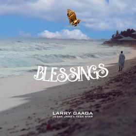 Larry Gaaga - Blessings Ft Jesse Jagz & Tega Starr