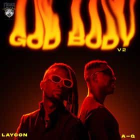 Laycon - God Body V2 Ft A-Q