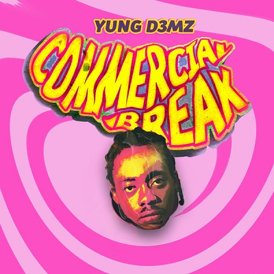yung d3mz commercial ep