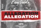King Paluta - Allegation