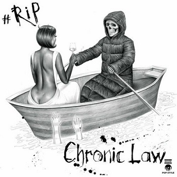 Chronic Law - RIP (Rest In Peace)