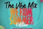dj wallpaper – the vibe mix (we rum summer edition)