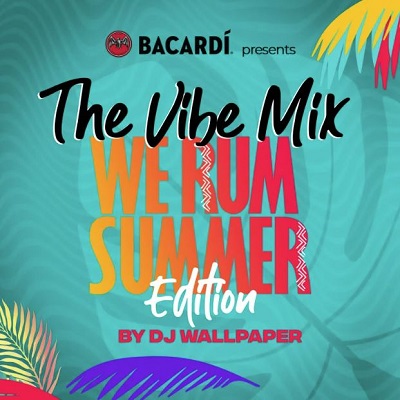 dj wallpaper – the vibe mix (we rum summer edition)