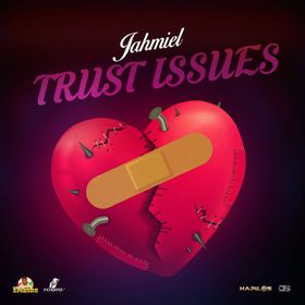 Jahmiel - Trust Issues
