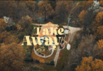 Kuami Eugene - Take Away Video