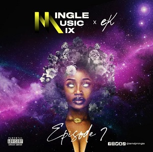 dj mingle – mingle music mix (ep. 7)