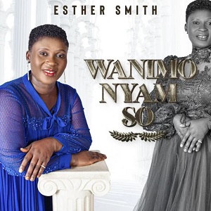 esther smith – wanimonyam so album