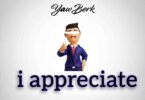 Yaw Berk - I Appreciate