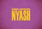 NSG & Giggs - Nyash (Current & Savings)