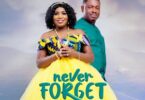 Agnes Danso - Never Forget Ft Nacee