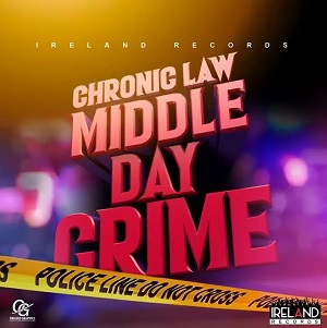 Chronic Law Middle Day Crime