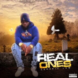Chronic Law – Real Ones