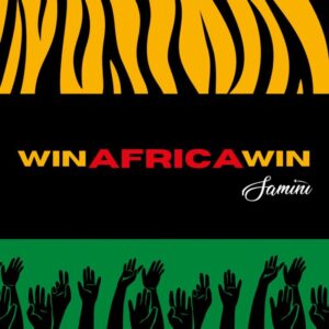 Samini – Win Africa Win