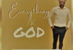 Emmanuel Abbey Everything Na God