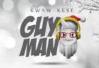 Kwaw Kese – Guy Guy