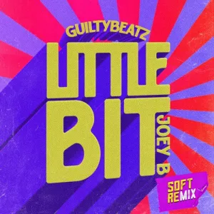 GuiltyBeatz – Little Bit Soft Remix Ft Joey B