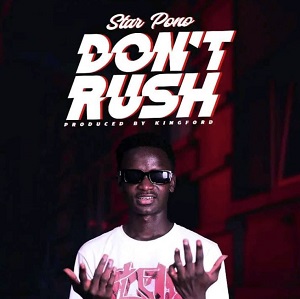 Star Pono - Don't Rush