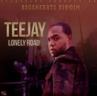 Teejay – Lonely Road