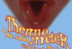 DJ Mic Smith - Thermometer (Ma Lo)