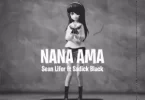 Sean Lifer – Nana Ama Ft Sadik Black