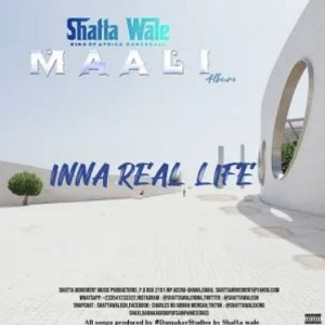 shatta wale – inna real life
