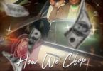 Squash - How We Chop Ft Sean Kingston