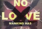 Vybz Kartel – Mankind Has No Love