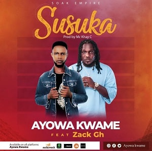 Ayowa Kwame - Susuka
