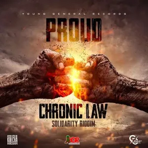 Chronic Law – Proud