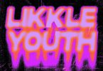 Chicogod - Likkle Youth Ft Jay Bahd, Skyface SDW & O'Kenneth