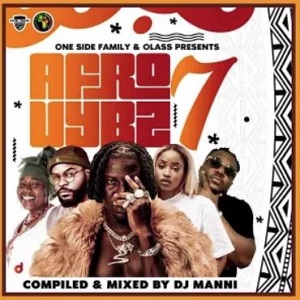 dj manni – afro vybz volume 7