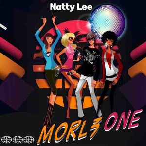 Natty Lee - Morle One