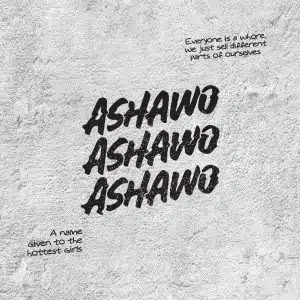 Dayonthetrack – Ashawo