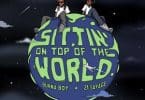 burna boy – sittin’ on top of the world ft. 21 savage