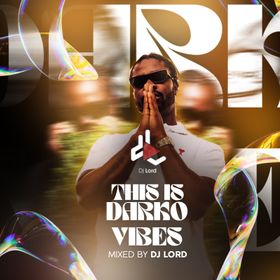 DJ Lord OTB – This Is DarkoVibes