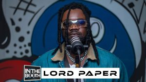 Lord Paper - In the Booth Freestyle