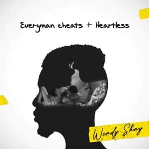 Wendy Shay - Heartless