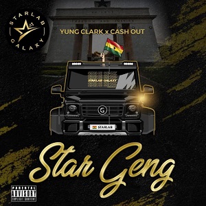 Yung Clark & Cash Out - Star Geng