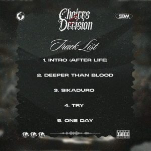 Skyface SDW – Choices And Decisions EP (Full Album)