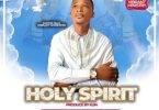 Pastor Felix (Vibrant Worshiper) - Holy Spirit