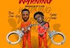 Born Star G2G – Jail Man Warning Ft Kweku Smoke