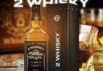 Yaw Tog – 2 whiskey Ft Medikal & Kweku Flick