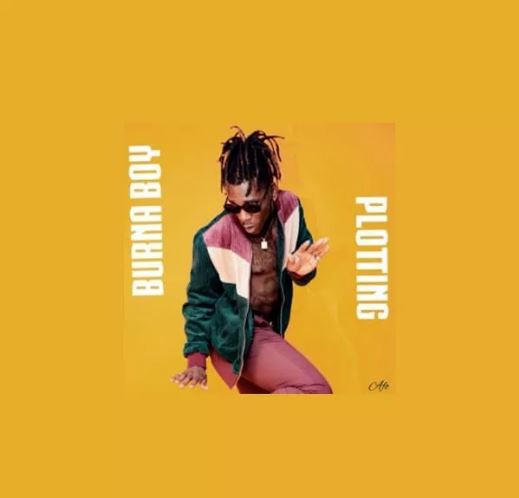 Burna Boy - Plotting