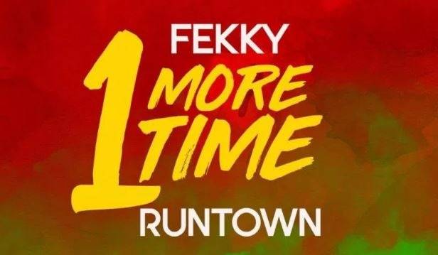 Fekky – One More Time Ft. Runtown