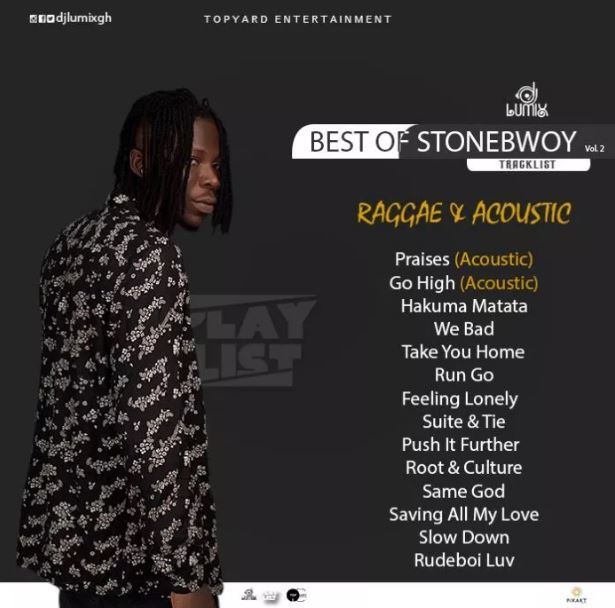 DJ Lumix – Best of StoneBwoy (Raggae & Acoustic) Version