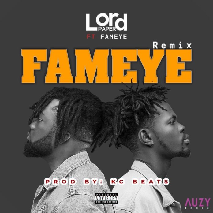 Lord Paper – Fameye (Remix) Ft Fameye mp3 download