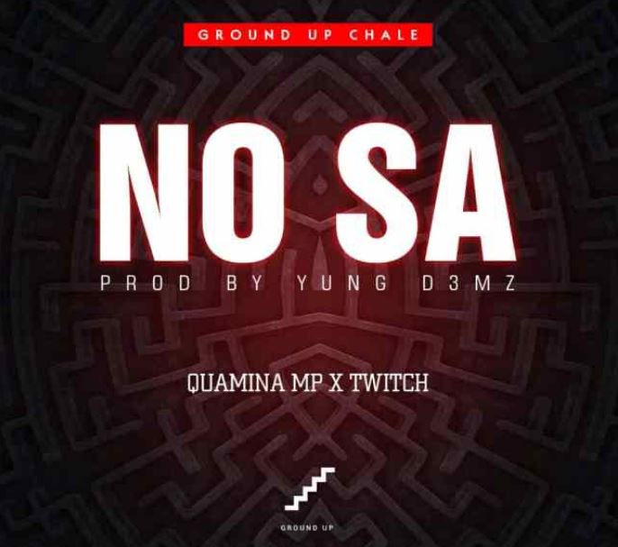 Quamina Mp – No Sa Ft Twitch mp3 download (Prod By Yung D3mz)