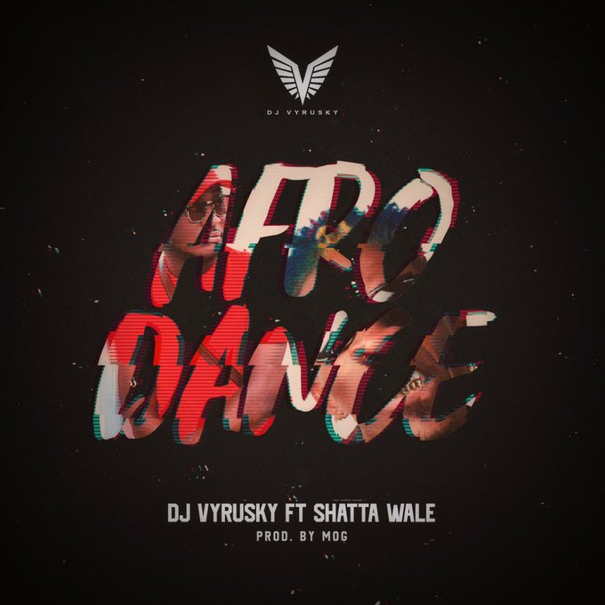 DJ Vyrusky – Afro Dance Ft Shatta Wale mp3 download