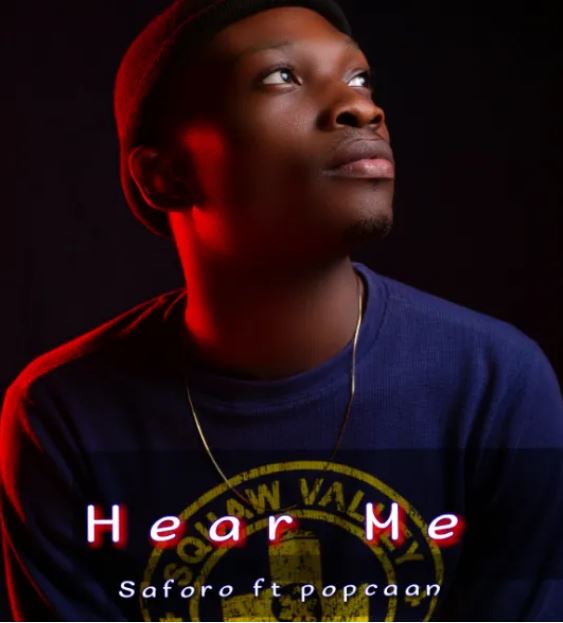 Saforo – Hear Me Ft Popcaan mp3 download