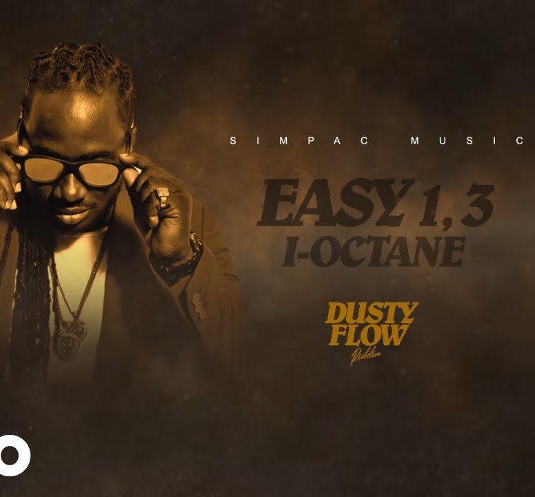 IOctane Easy 1, 3 (Prod. by Simpac Music)